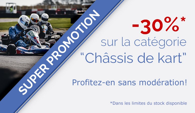 Promo pièces chassis karting - 30% de réduction